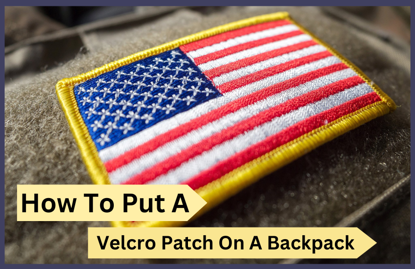 How to Put a Velcro Patch on a Backpack